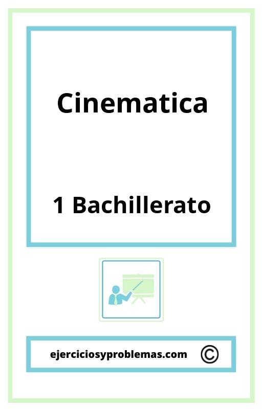 Ejercicios Cinematica 1 Bachillerato