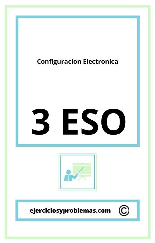 Ejercicios Configuracion Electronica 3 Eso