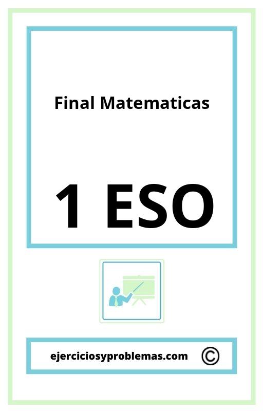 Examen Final 1 Eso Matematicas