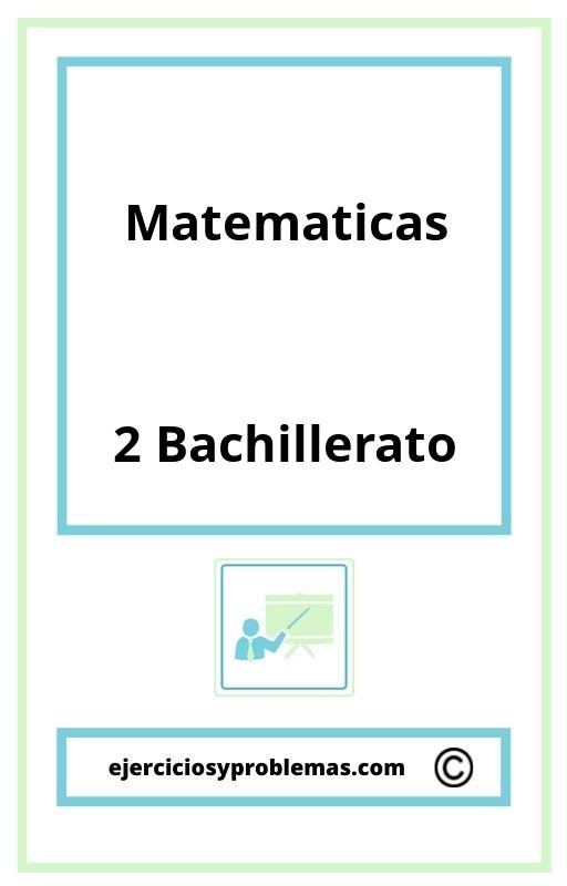 Examenes Matematicas 2 Bachillerato