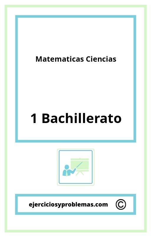Examenes Resueltos Matematicas 1 Bachillerato Ciencias